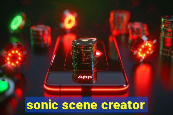 sonic scene creator